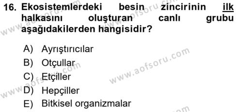 Gastronomi Ve Sürdürülebilirlik Dersi 2021 - 2022 Yılı Yaz Okulu Sınavı 16. Soru