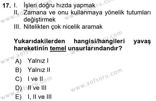 Gastronomi Ve Sürdürülebilirlik Dersi 2021 - 2022 Yılı Yaz Okulu Sınavı 17. Soru