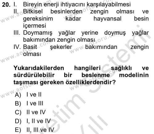 Gastronomi Ve Sürdürülebilirlik Dersi 2021 - 2022 Yılı Yaz Okulu Sınavı 20. Soru