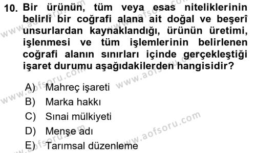 Gastronomi Ve Sürdürülebilirlik Dersi 2022 - 2023 Yılı Yaz Okulu Sınavı 10. Soru