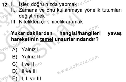 Gastronomi Ve Sürdürülebilirlik Dersi 2022 - 2023 Yılı Yaz Okulu Sınavı 12. Soru