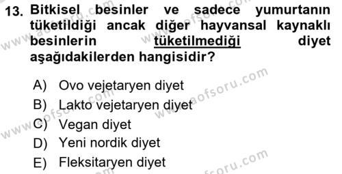 Gastronomi Ve Sürdürülebilirlik Dersi 2022 - 2023 Yılı Yaz Okulu Sınavı 13. Soru