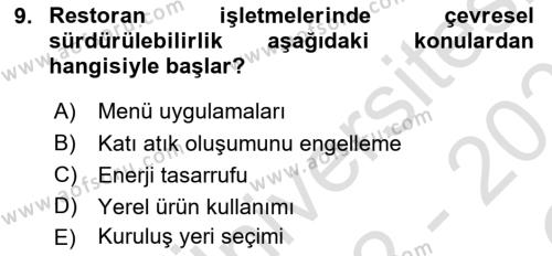 Gastronomi Ve Sürdürülebilirlik Dersi 2022 - 2023 Yılı Yaz Okulu Sınavı 9. Soru