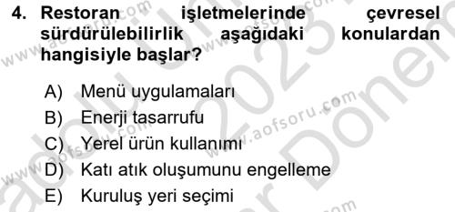 Gastronomi Ve Sürdürülebilirlik Dersi 2023 - 2024 Yılı (Final) Dönem Sonu Sınavı 4. Soru