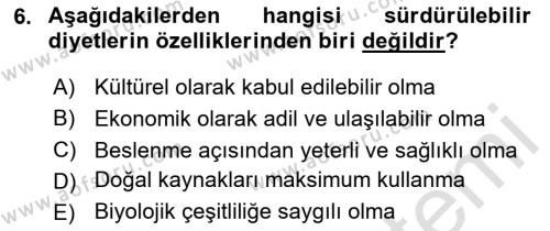 Gastronomi Ve Sürdürülebilirlik Dersi 2023 - 2024 Yılı (Final) Dönem Sonu Sınavı 6. Soru