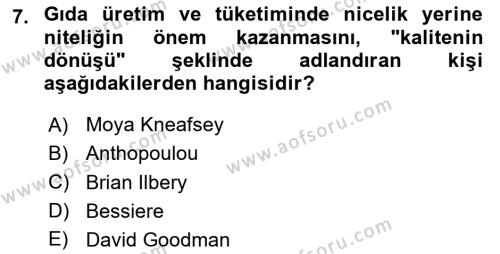 Yemek Sosyolojisi Dersi 2020 - 2021 Yılı Yaz Okulu Sınavı 7. Soru