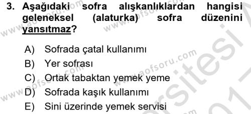 Türk Mutfak Kültürü Dersi 2016 - 2017 Yılı (Vize) Ara Sınavı 3. Soru