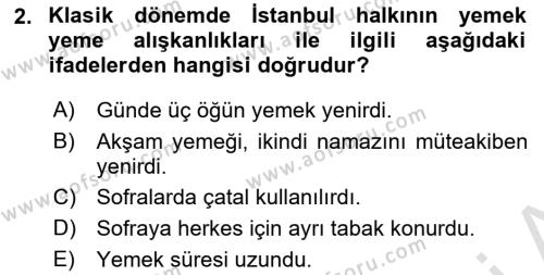 Osmanlı Mutfağı Dersi 2021 - 2022 Yılı (Vize) Ara Sınavı 2. Soru