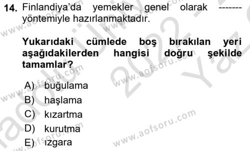 Dünya Mutfakları 1 Dersi 2022 - 2023 Yılı Yaz Okulu Sınavı 14. Soru