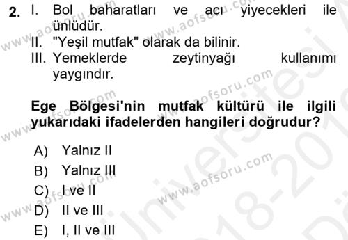 Yöresel Mutfaklar Dersi 2018 - 2019 Yılı (Vize) Ara Sınavı 2. Soru