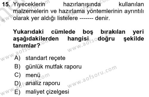 Menü Yönetimi Dersi 2021 - 2022 Yılı (Vize) Ara Sınavı 15. Soru