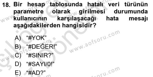 Temel Bilgi Teknolojileri 1 Dersi 2019 - 2020 Yılı (Vize) Ara Sınavı 18. Soru