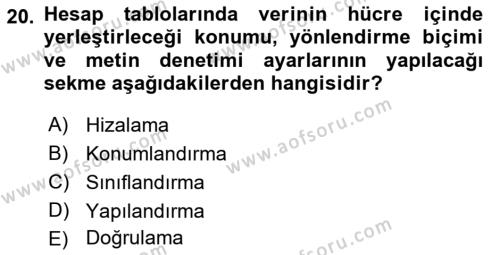 Temel Bilgi Teknolojileri 1 Dersi 2019 - 2020 Yılı (Vize) Ara Sınavı 20. Soru