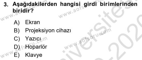 Temel Bilgi Teknolojileri 1 Dersi 2019 - 2020 Yılı (Vize) Ara Sınavı 3. Soru