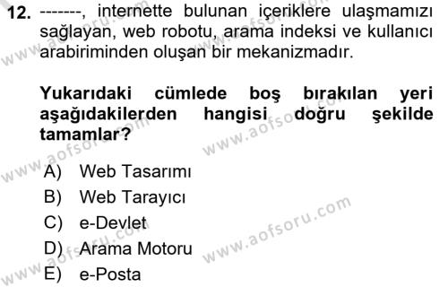 Temel Bilgi Teknolojileri 1 Dersi 2019 - 2020 Yılı (Final) Dönem Sonu Sınavı 12. Soru