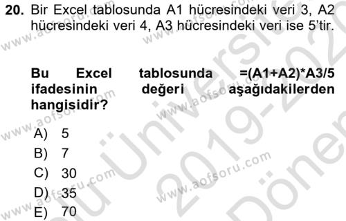 Temel Bilgi Teknolojileri 1 Dersi 2019 - 2020 Yılı (Final) Dönem Sonu Sınavı 20. Soru