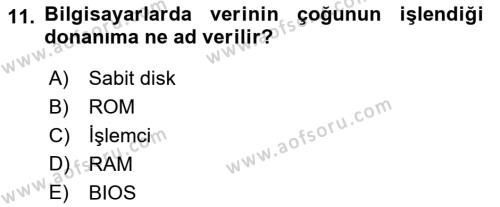 Temel Bilgi Teknolojileri 1 Dersi 2021 - 2022 Yılı (Vize) Ara Sınavı 11. Soru