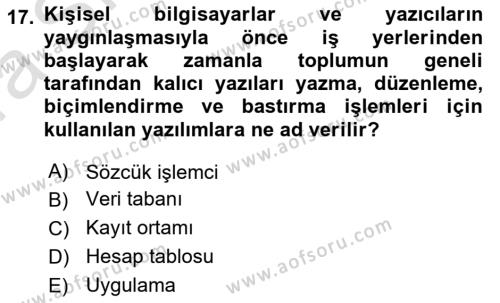 Temel Bilgi Teknolojileri 1 Dersi 2021 - 2022 Yılı (Vize) Ara Sınavı 17. Soru