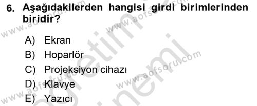 Temel Bilgi Teknolojileri 1 Dersi 2021 - 2022 Yılı (Vize) Ara Sınavı 6. Soru