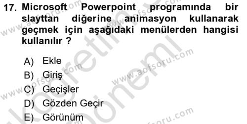 Temel Bilgi Teknolojileri 1 Dersi 2022 - 2023 Yılı (Vize) Ara Sınavı 17. Soru