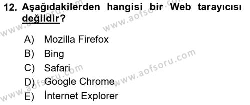 Temel Bilgi Teknolojileri 1 Dersi 2023 - 2024 Yılı Yaz Okulu Sınavı 12. Soru