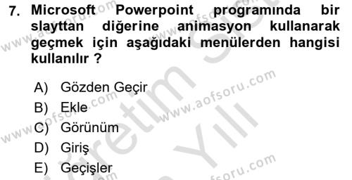 Temel Bilgi Teknolojileri 1 Dersi 2023 - 2024 Yılı Yaz Okulu Sınavı 7. Soru