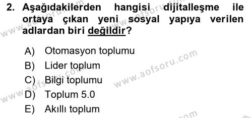 Dijital Dönüşüm Dersi 2023 - 2024 Yılı (Vize) Ara Sınavı 2. Soru