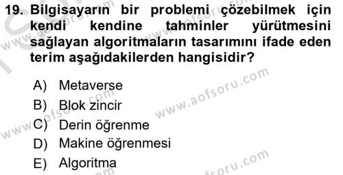 Dijital Dönüşüm Dersi 2023 - 2024 Yılı (Final) Dönem Sonu Sınavı 19. Soru