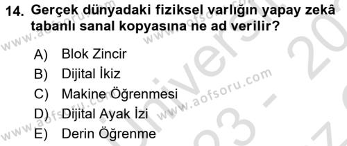 Dijital Dönüşüm Dersi 2023 - 2024 Yılı Yaz Okulu Sınavı 14. Soru