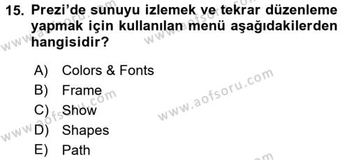 Temel Bilgi Teknolojileri Dersi 2023 - 2024 Yılı (Vize) Ara Sınavı 15. Soru