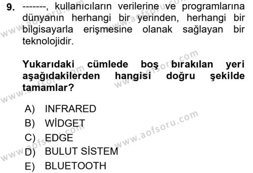 Temel Bilgi Teknolojileri Dersi 2023 - 2024 Yılı (Final) Dönem Sonu Sınavı 9. Soru