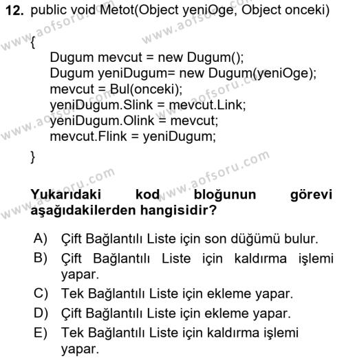 Veri Yapıları Dersi 2023 - 2024 Yılı (Final) Dönem Sonu Sınavı 12. Soru