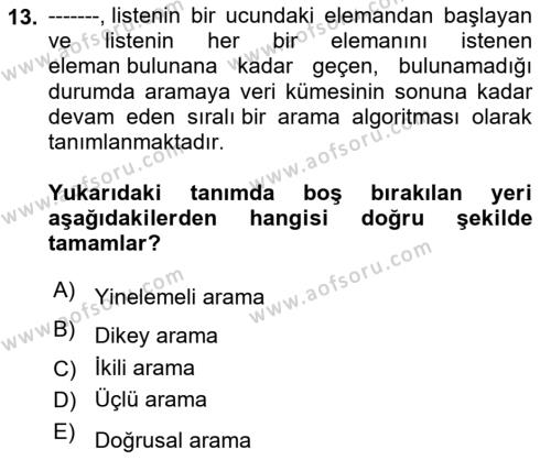 Veri Yapıları Dersi 2023 - 2024 Yılı Yaz Okulu Sınavı 13. Soru