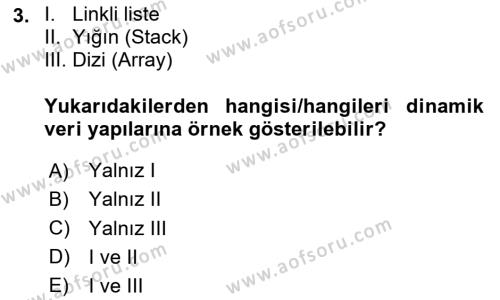 Veri Yapıları Dersi 2023 - 2024 Yılı Yaz Okulu Sınavı 3. Soru