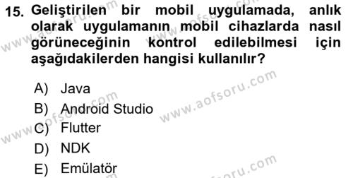 Mobil Uygulama Geliştirme Dersi 2022 - 2023 Yılı (Vize) Ara Sınavı 15. Soru