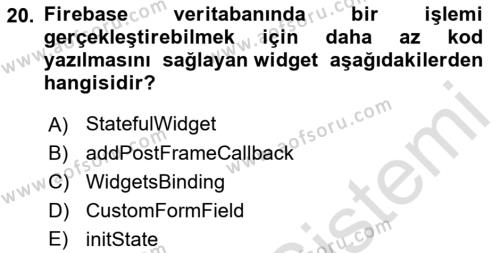 Mobil Uygulama Geliştirme Dersi 2022 - 2023 Yılı (Final) Dönem Sonu Sınavı 20. Soru