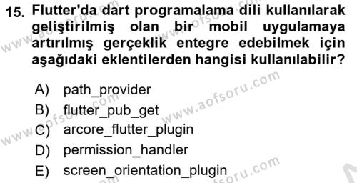 Mobil Uygulama Geliştirme Dersi 2022 - 2023 Yılı Yaz Okulu Sınavı 15. Soru