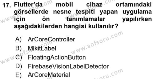 Mobil Uygulama Geliştirme Dersi 2022 - 2023 Yılı Yaz Okulu Sınavı 17. Soru