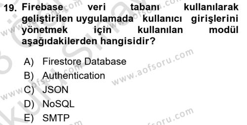 Mobil Uygulama Geliştirme Dersi 2022 - 2023 Yılı Yaz Okulu Sınavı 19. Soru