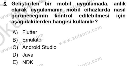 Mobil Uygulama Geliştirme Dersi 2022 - 2023 Yılı Yaz Okulu Sınavı 5. Soru