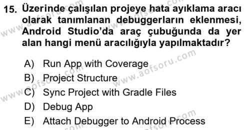Mobil Uygulama Geliştirme Dersi 2023 - 2024 Yılı (Vize) Ara Sınavı 15. Soru