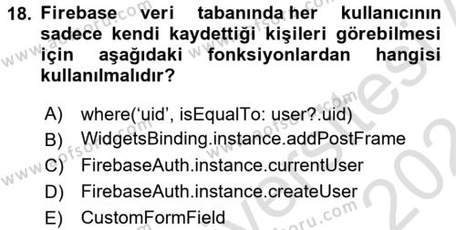 Mobil Uygulama Geliştirme Dersi 2023 - 2024 Yılı (Final) Dönem Sonu Sınavı 18. Soru
