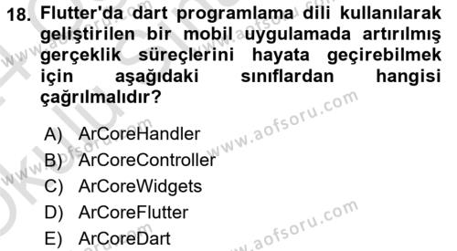 Mobil Uygulama Geliştirme Dersi 2023 - 2024 Yılı Yaz Okulu Sınavı 18. Soru