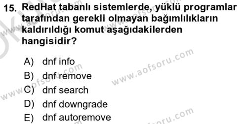 Unix Sistem Yönetimi Dersi 2022 - 2023 Yılı Yaz Okulu Sınavı 15. Soru