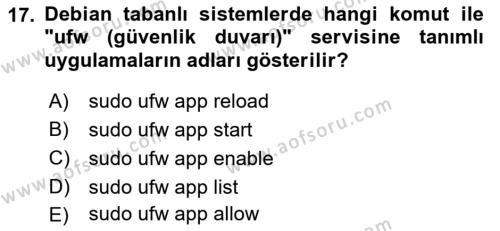 Unix Sistem Yönetimi Dersi 2022 - 2023 Yılı Yaz Okulu Sınavı 17. Soru