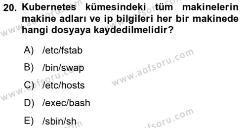 Unix Sistem Yönetimi Dersi 2023 - 2024 Yılı Yaz Okulu Sınavı 20. Soru