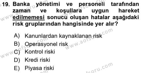 Bankacılık Ve Sigortacılığa Giriş Dersi 2023 - 2024 Yılı (Vize) Ara Sınavı 19. Soru