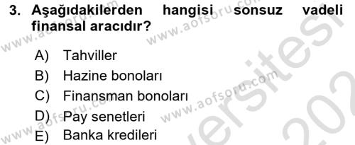 Bankacılık Ve Sigortacılığa Giriş Dersi 2023 - 2024 Yılı (Vize) Ara Sınavı 3. Soru