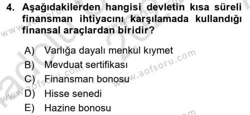 Bankacılık Ve Sigortacılığa Giriş Dersi 2023 - 2024 Yılı (Vize) Ara Sınavı 4. Soru