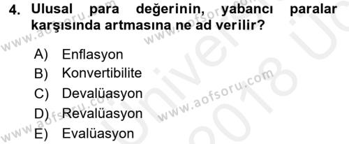 Bankaların Yönetimi Ve Denetimi Dersi 2017 - 2018 Yılı 3 Ders Sınavı 4. Soru